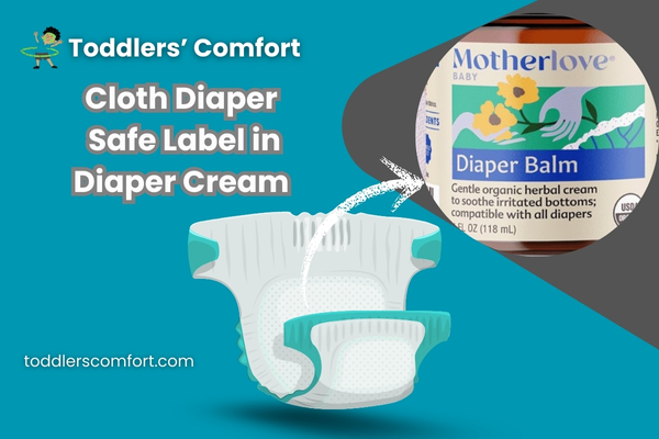 Diaper Crean with Cloth Diaper Safe Label